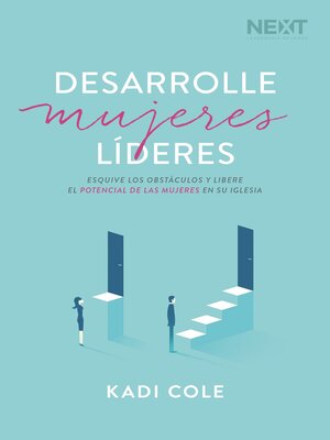 cover image of Desarrolle mujeres líderes